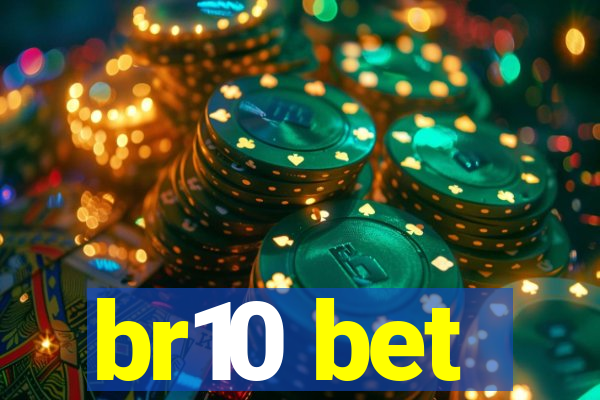 br10 bet